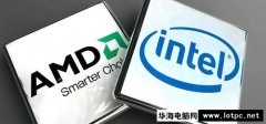 CPU处理器Intel和AMD哪个好？