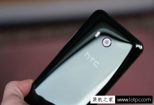 HTC U11手机怎么样？HTC U11手机入手体验评测